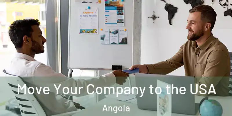 Move Your Company to the USA Angola
